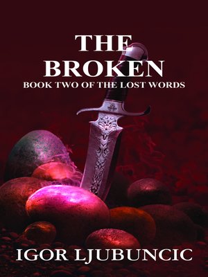cover image of The Broken (The Lost Words